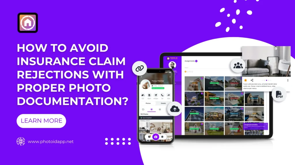 Avoid Insurance Claim Rejections with Proper Photo Documentation | PHOTO iD by U Scope | #1 photo app for contractors Avoid-Insurance-Claim-Rejections-with-Proper-Photo-Documentation